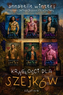 Krągłości Dla Szejków: Królewskie Romanse Miliarderów (Książki 13–18) by Annabelle Winters