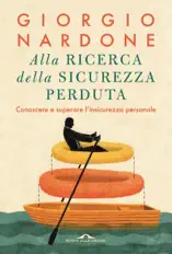 Alla ricerca della sicurezza perduta