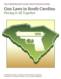 Gun Laws in South Carolina - Stephan Futeral