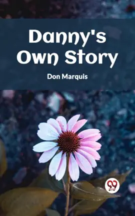 Read: DANNY'S OWN Book STORY