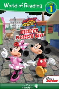 World of Reading Mickey and the Roadster Racers: Mickey's Perfecto Day-Level 1 Reader