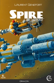 Spire 1 by Laurent Genefort