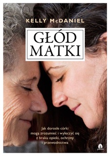 Głód matki by Kelly McDaniel