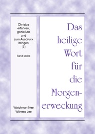Christus erfahren, geniessen und zum Ausdruck bringen (3)