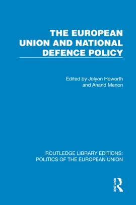 Read: The European Union and National Defence Book Policy