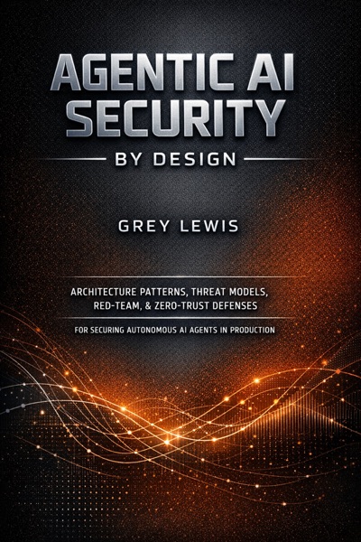 AGENTIC AI SECURITY BY DESIGN