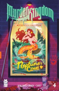 Murder Kingdom #4 by Fred Van Lente, Chris Panda & Becca Carey