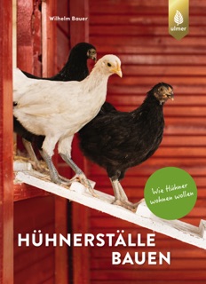 Hühnerställe bauen by Wilhelm Bauer