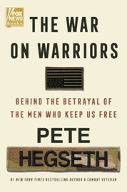 Book The War on Warriors - Pete Hegseth