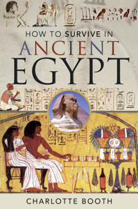 How to Survive in Ancient Egypt - Charlotte Booth Cover Art