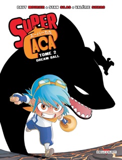 Super C**a T02 - Dream ball by Davy Mourier