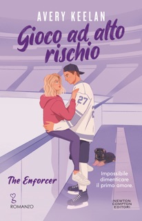 Gioco ad alto rischio. The Enforcer by Avery Keelan