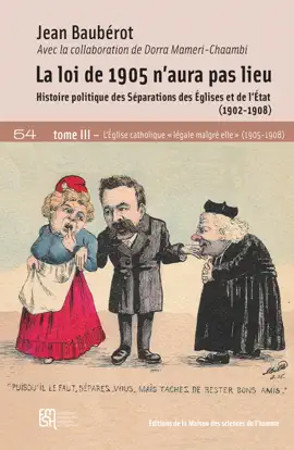 Read: La loi de 1905 n’aura Book pas lieu. Tome III : L’Église catholique « légale malgré elle » (1905-1908)
