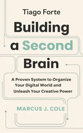 Tiago Forte and Building a Second Brain