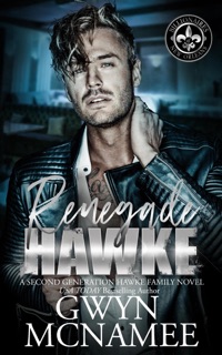 Renegade Hawke by Gwyn McNamee