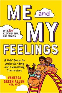 Me and My Feelings by Vanessa Green Allen