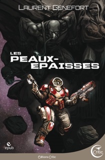 Les Peaux-Epaisses by Laurent Genefort & Ronan Toulhoat