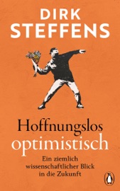 Hoffnungslos optimistisch