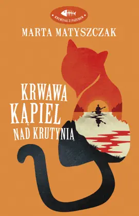Read: Krwawa Book kąpiel nad Krutynią