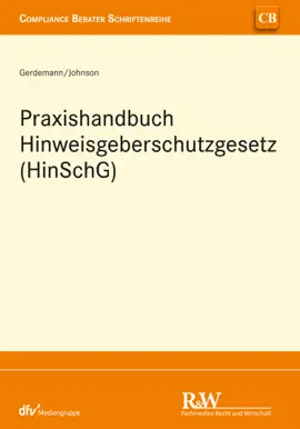Read: Praxishandbuch Book Hinweisgeberschutzgesetz (HinSchG)
