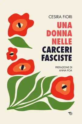 Read: Una donna Book nelle carceri fasciste