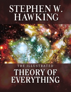 The Illustrated Theory of Everything
