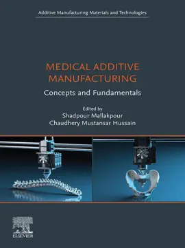 Read: Book Medical Additive Manufacturing