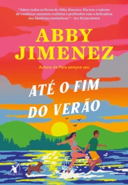 Até o fim do verão - Abby Jimenez