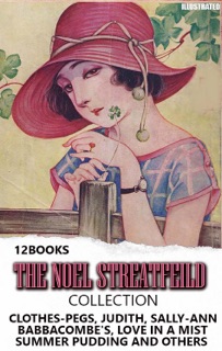 The Noel Streatfeild Collection (12 Books). Illustrated by Noel Streatfeild