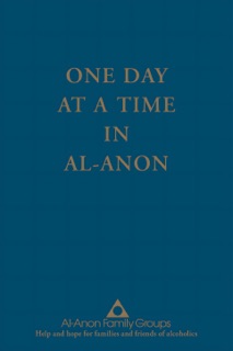 One Day at a Time in Al-Anon by Al-Anon Family Groups