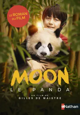 Read: Moon le panda - le roman du film - Book dès 8 ans
