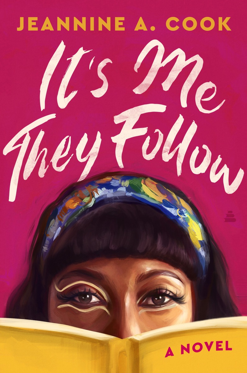 It's Me They Follow by Jeannine A. Cook cover design