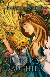 The Tinker's Daughter by Josephine Angelini