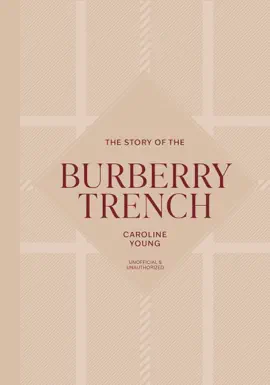 The Story of the Burberry Trench