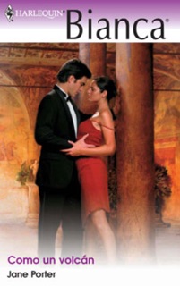Como un volcán by Jane Porter