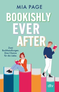 Bookishly Ever After by Mia Page