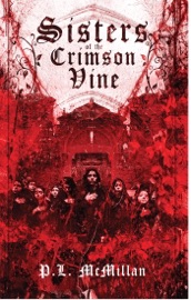 Sisters of the Crimson Vine - P.L. McMillan