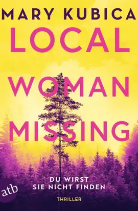 Local Woman Missing – Du wirst sie nicht finden