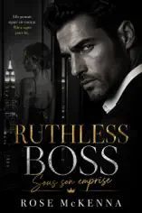Ruthless Boss : Sous son Emprise