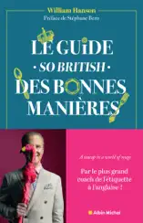 Le Guide - So british - des bonnes manières