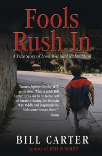 Fools Rush In by Bill Carter