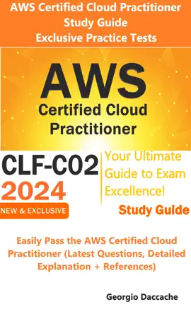 AWS Certified Cloud Practitioner Study Guide Exclusive Practice Tests