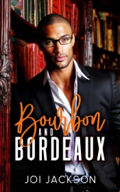 Bourbon & Bordeaux