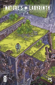 Nature's Labyrinth #5 - Zac Thompson & Bayleigh Underwood