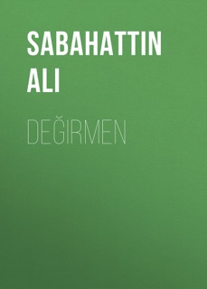 Değirmen by Sabahattin Ali
