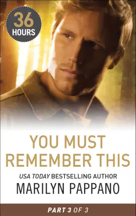 Read: You Must Remember This: Part 3 Book