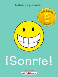¡Sonríe! by Raina Telgemeier