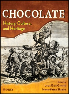 Chocolate by Louis E. Grivetti & Howard-Yana Shapiro