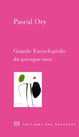 Read: Grande Book Encyclopédie du presque rien