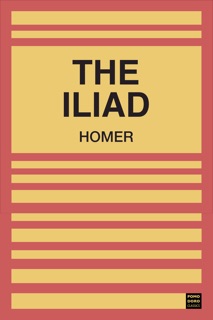 The Iliad by Homer